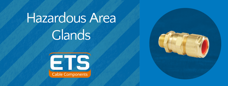 Hazardous Area Glands