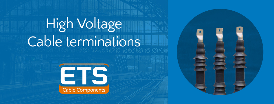 High Voltage Cable Terminations